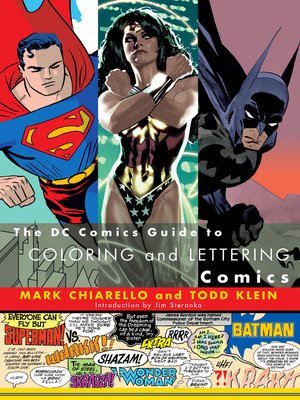 cover image of The DC Comics Guide to Coloring and Lettering Comics